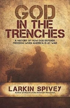 God in the Trenches - Spivey, Larkin