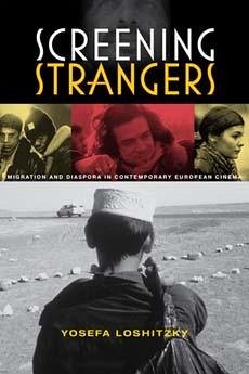 Screening Strangers - Loshitzky, Yosefa