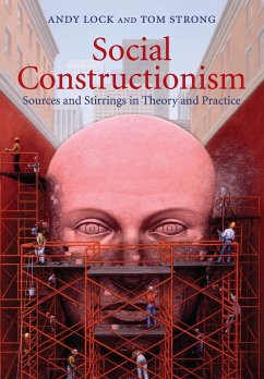 Social Constructionism - Lock, Andy (Massey University, Auckland); Strong, Tom (University of Calgary)