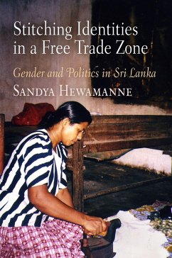 Stitching Identities in a Free Trade Zone - Hewamanne, Sandya