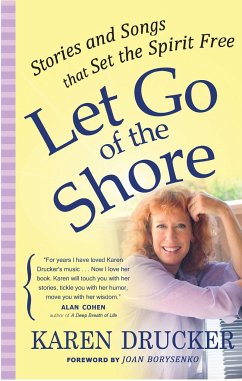 Let Go of the Shore - Drucker, Karen