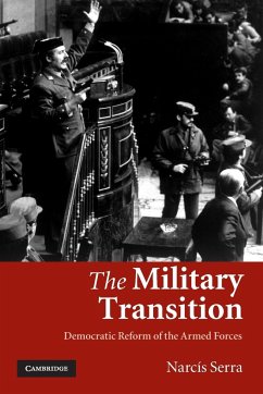 The Military Transition - Serra, Narcis