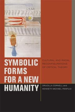 Symbolic Forms for a New Humanity - Cornell, Drucilla; Panfilio, Kenneth Michael