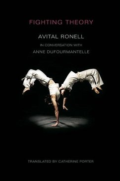 Fighting Theory - Ronell, Avital