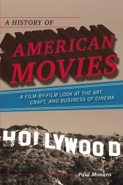 A History of American Movies - Monaco, Paul