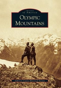 Olympic Mountains - Jefferson County Historical Society