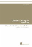 Cornelius Kolig im Paradies