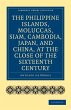 The Philippine Islands, Moluccas, Siam,... - Bild 1