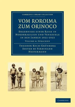 Vom Roroima Zum Orinoco - Koch-Grunberg, Theodor