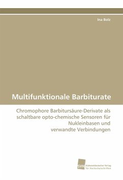 Multifunktionale Barbiturate - Bolz, Ina