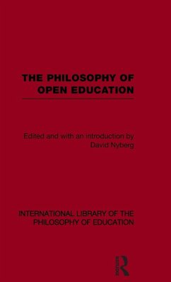 Cover The Philosophy of Open Education (International Library of the Philosophy of Education Volume 15)