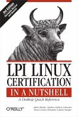 LPI Linux Certification in a Nutshell: A Desktop Quick Reference