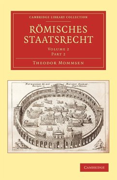 Römisches Staatsrecht - Mommsen, Theodor