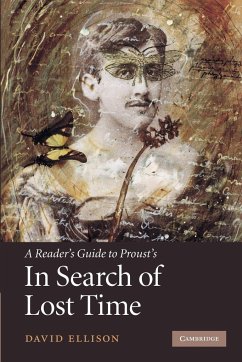 A Reader's Guide to Proust's 'in Search of Lost Time' - Ellison, David (University of Miami)