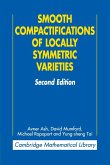 Smooth Compactifications of Locally Symmetric Varieties