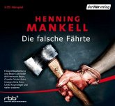 Die falsche Fährte / Kurt Wallander Bd.6 (3 Audio-CDs)