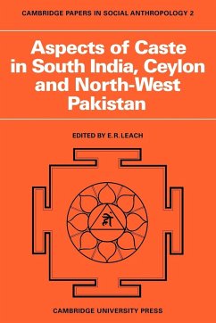 Aspects of Caste in South India, Ceylon and North-West Pakistan - Leach, Edmund Ronald; Leach, E. R.