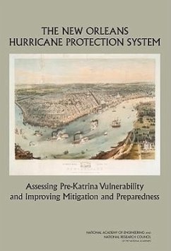 The New Orleans Hurricane Protection System - National Research Council; National Academy Of Engineering; Division on Engineering and Physical Sciences; Board on Infrastructure and the Constructed Environment; Division On Earth And Life Studies; Water Science And Technology Board; Committee on New Orleans Regional Hurricane Protection Projects