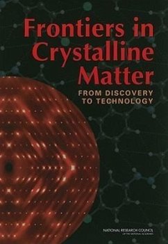 Frontiers in Crystalline Matter - National Research Council; Division on Engineering and Physical Sciences; Board On Physics And Astronomy; Committee for an Assessment of and Outlook for New Materials Synthesis and Crystal Growth