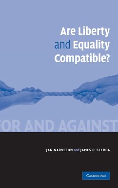 Are Liberty and Equality Compatible? - Narveson, Jan; Sterba, James P.