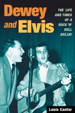 Dewey and Elvis - Cantor, Louis
