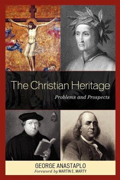 The Christian Heritage - Anastaplo, George