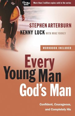 Every Young Man, God's Man - Arterburn, Stephen; Luck, Kenny