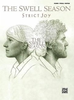 The Swell Season -- Strict Joy - Swell Season, The