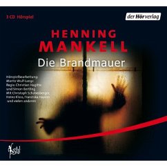 Die Brandmauer / Kurt Wallander Bd.9 (3 Audio-CDs) - Mankell, Henning