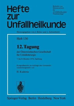 12. Tagung der Österreichischen Gesellschaft für Unfallchirurgie - Kuderna, Heinz
