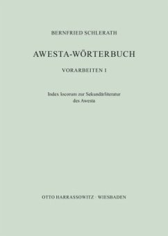 Awesta-Wörterbuch - Schlerath, Bernfried