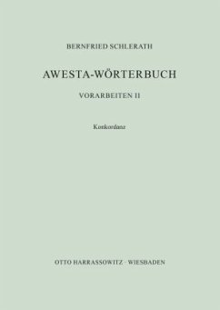 Awesta-Wörterbuch - Schlerath, Bernfried