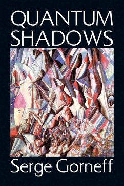 Quantum Shadows - Gorneff, Serge