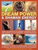 Dream Power & Shaman Energy