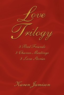 Love Trilogy - Jamison, Karen