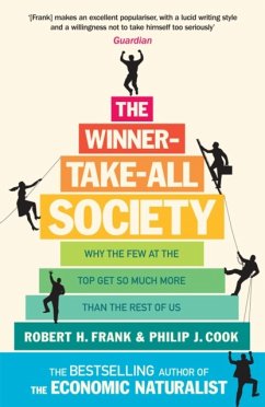 The Winner-Take-All Society - Cook, Philip J; Frank, Robert H