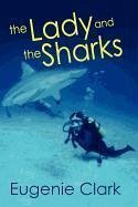 The Lady and the Sharks - Clark, Eugenie