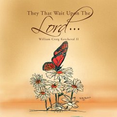 They That Wait Upon the Lord ¿ ¿ ¿ - Kercheval II, William Craig