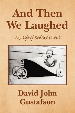 And Then We Laughed - Gustafson, David John