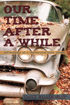 Our Time After a While - Lloyd Billingsley, Billingsley
