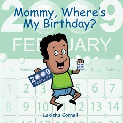 Mommy, Where's My Birthday? - Cornell, Lakisha