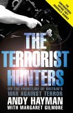 The Terrorist Hunters The Terrorist Hunters