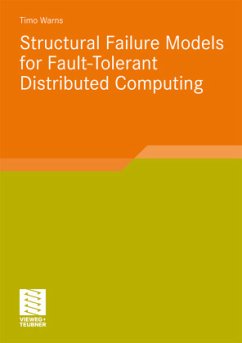 Structural Failure Models for Fault-Tolerant Distributed Computing - Warns, Timo