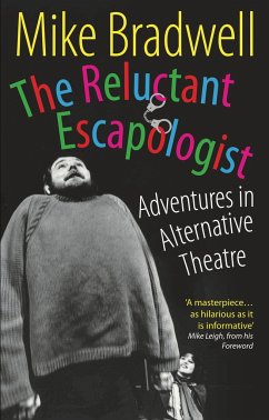 The Reluctant Escapologist - Bradwell, Mike