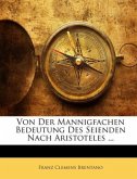 Von der mannigfachen Bedeutung des Seienden nach Aristoteles ...