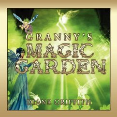 Granny's Magic Garden - Griffith, Diane