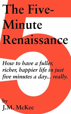The Five-Minute Renaissance - J. M. McKee, McKee; J. M. McKee