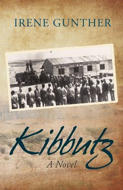 Kibbutz - Irene Gunther, Gunther