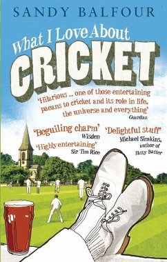 What I Love About Cricket - Balfour, Sandy