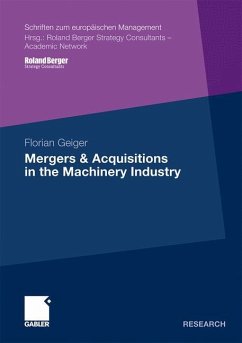 Mergers & Acquisitions in the Machinery Industry - Geiger, Florian